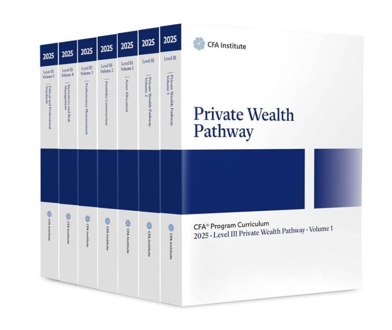 2025 CFA Program Curriculum Level 3 Private Wealth Pathway Box Set 2025 CFA Program Curriculum Level 3 Private Wealth Pathway Box Set