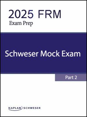 FRM 2025 Mock Exams Part 2