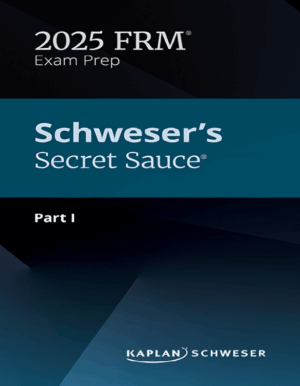 FRM 2025 Schweser Secret Sauce Part 1