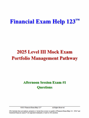 2025 CFA Level 3 Bill Campbell Mock Exams: Portfolio Management Pathway