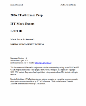 2026 CFA Level 3 IFT Mock Exam: Portfolio Management Pathway